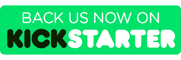 Kickstarter back us now